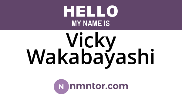 Vicky Wakabayashi