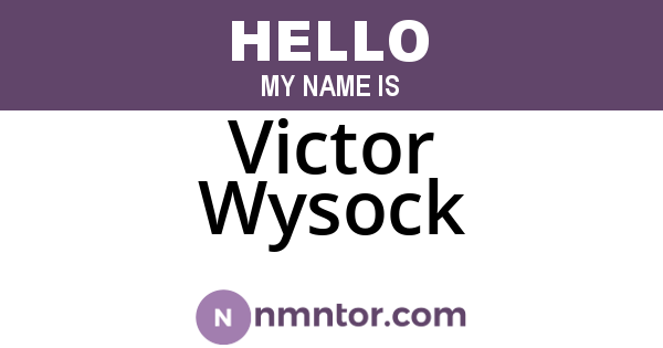 Victor Wysock