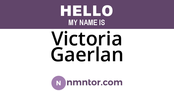 Victoria Gaerlan