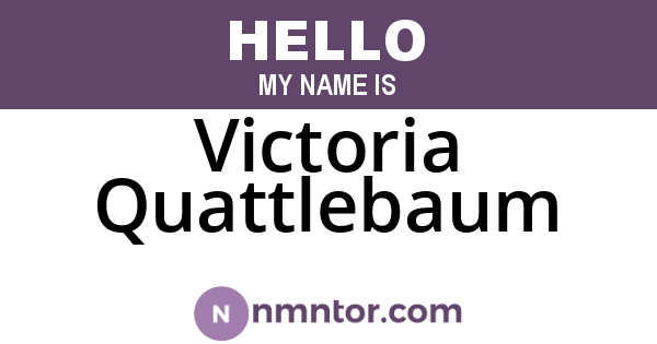 Victoria Quattlebaum