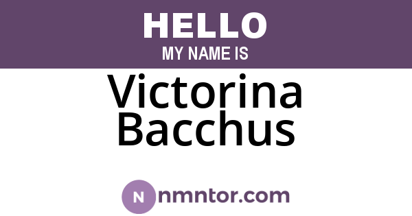Victorina Bacchus