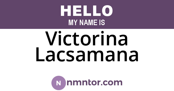 Victorina Lacsamana