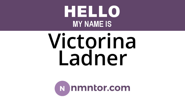 Victorina Ladner