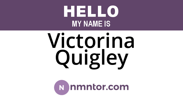 Victorina Quigley