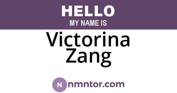 Victorina Zang