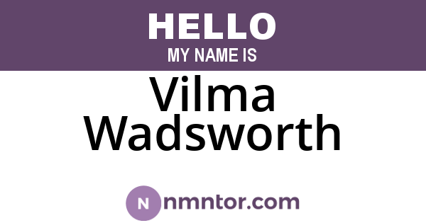 Vilma Wadsworth
