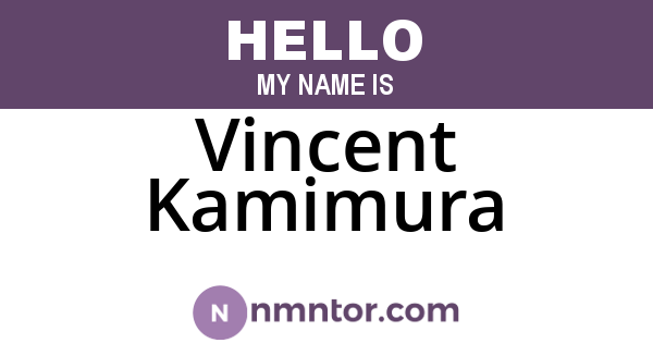 Vincent Kamimura