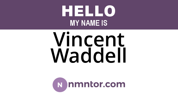 Vincent Waddell