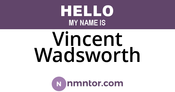 Vincent Wadsworth