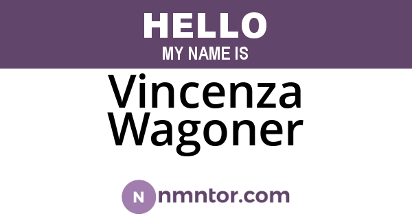 Vincenza Wagoner
