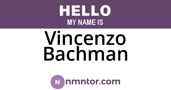 Vincenzo Bachman