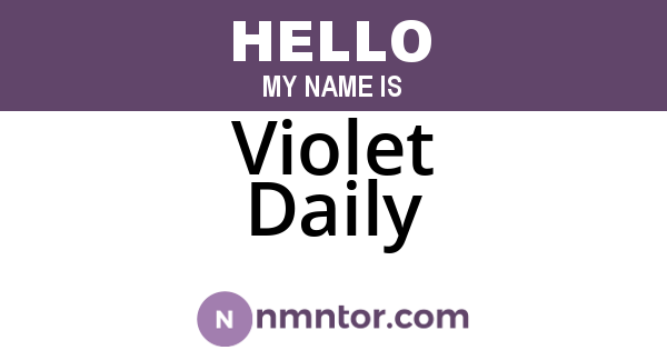 Violet Daily