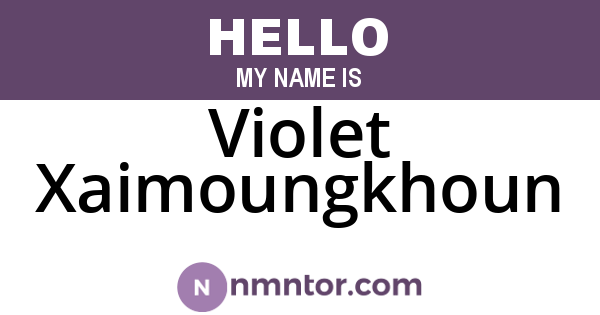 Violet Xaimoungkhoun