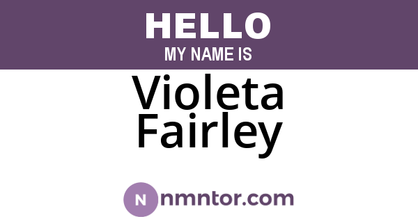 Violeta Fairley