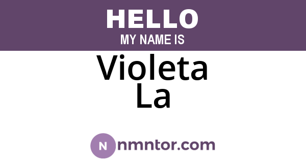 Violeta La
