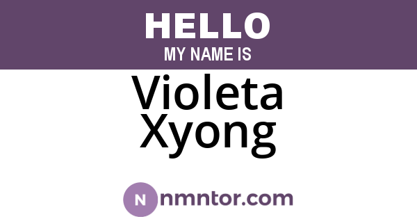 Violeta Xyong