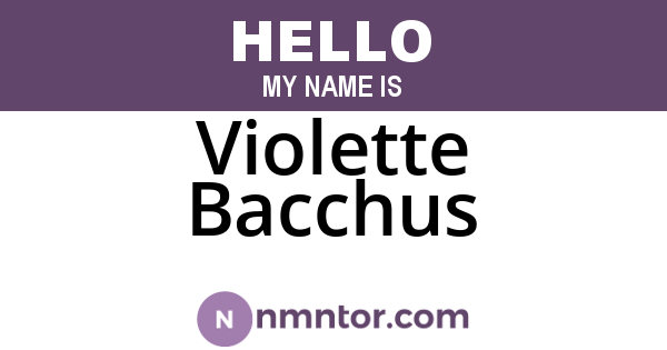Violette Bacchus
