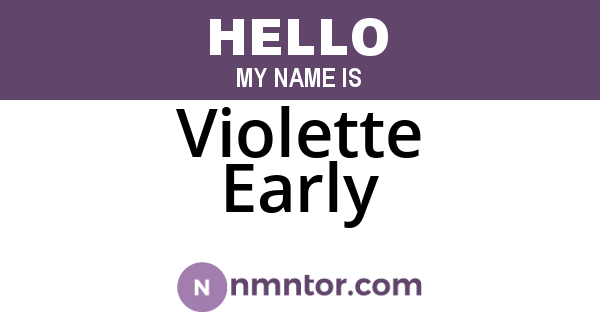 Violette Early