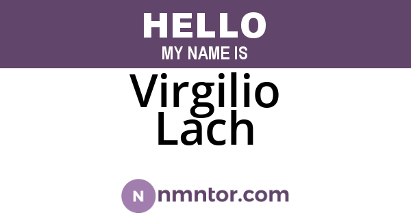 Virgilio Lach