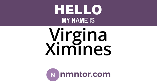 Virgina Ximines