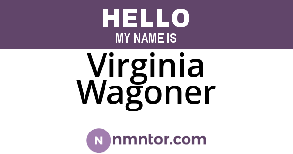 Virginia Wagoner