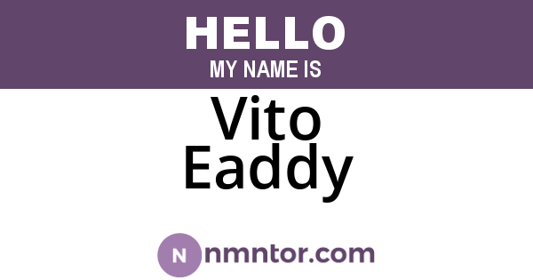 Vito Eaddy