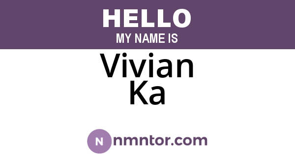 Vivian Ka