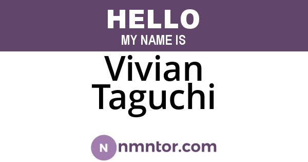 Vivian Taguchi