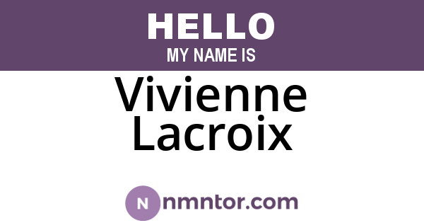 Vivienne Lacroix