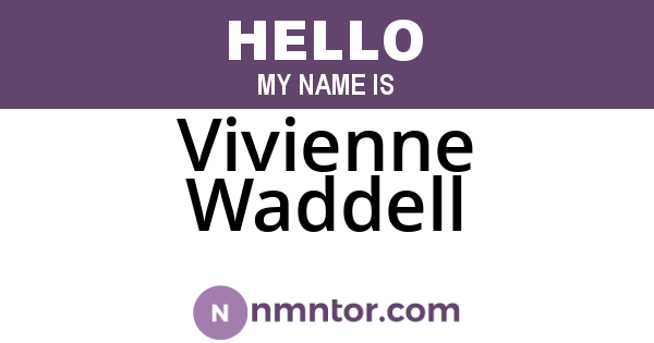 Vivienne Waddell