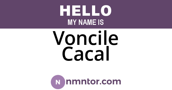 Voncile Cacal