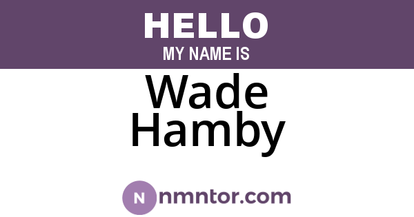 Wade Hamby