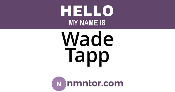 Wade Tapp