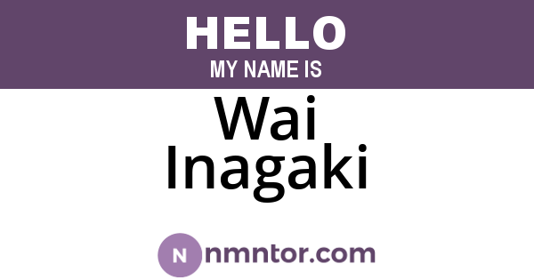Wai Inagaki