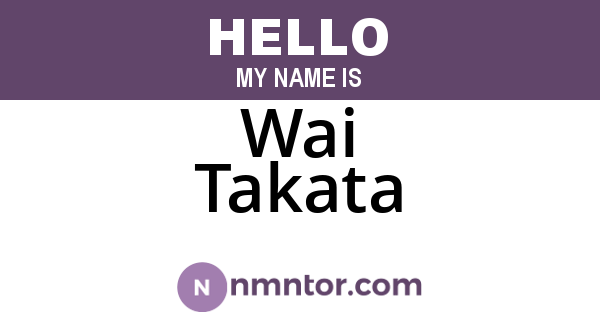 Wai Takata