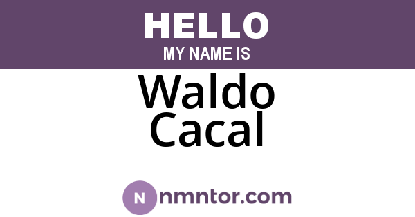 Waldo Cacal
