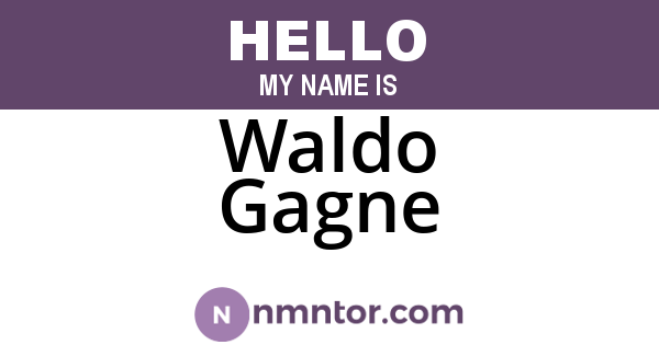Waldo Gagne