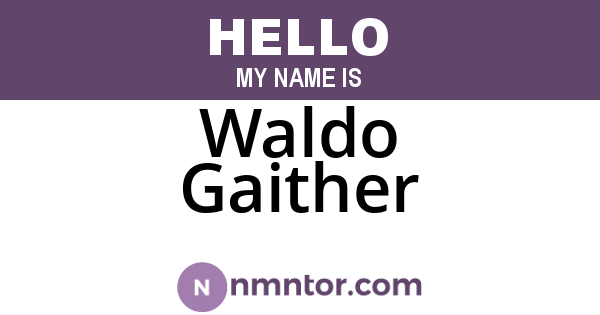 Waldo Gaither