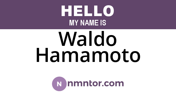 Waldo Hamamoto