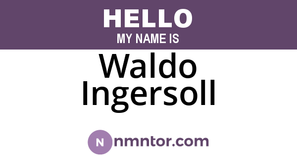Waldo Ingersoll