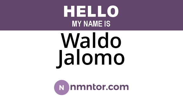 Waldo Jalomo
