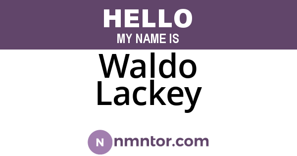 Waldo Lackey