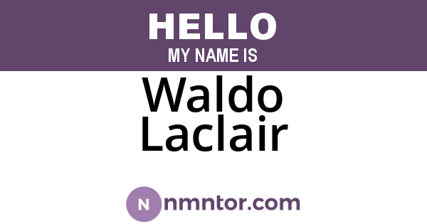 Waldo Laclair