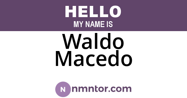 Waldo Macedo
