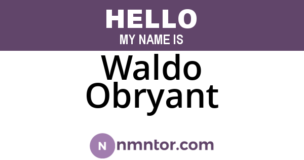 Waldo Obryant