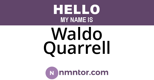 Waldo Quarrell
