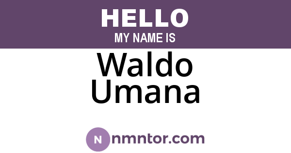 Waldo Umana
