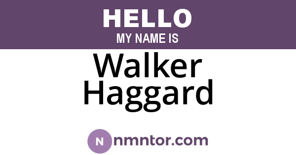 Walker Haggard
