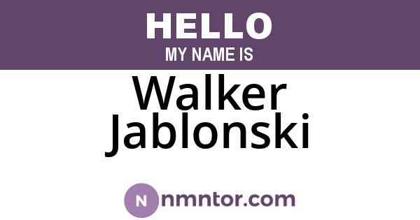 Walker Jablonski