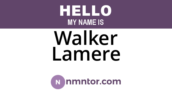 Walker Lamere